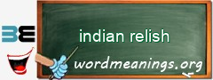 WordMeaning blackboard for indian relish